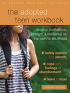 Cover image for The Adopted Teen Workbook